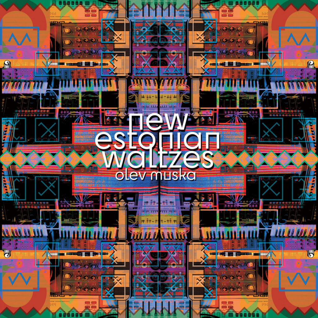 Olev Muska. &ldquo;New Estonian Waltzes&rdquo;