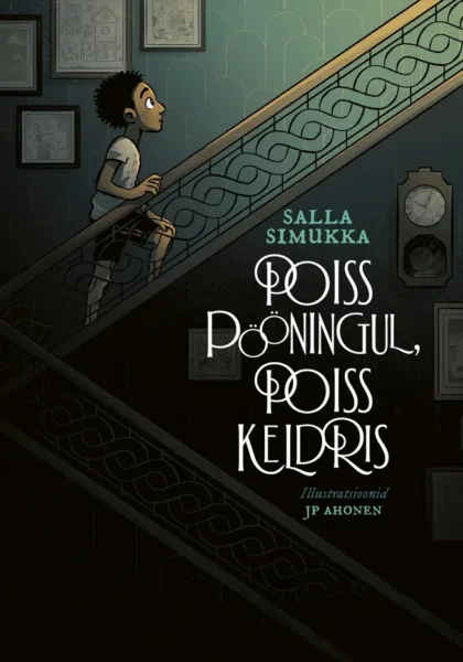 &bdquo;Poiss p&ouml;&ouml;ningul,poiss keldris&ldquo;